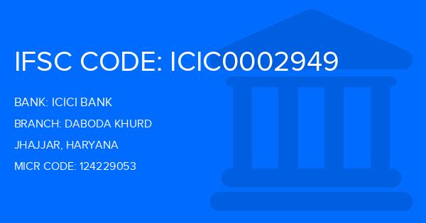 Icici Bank Daboda Khurd Branch IFSC Code