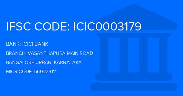 Icici Bank Vasanthapura Main Road Branch IFSC Code