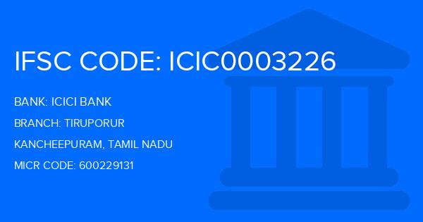 Icici Bank Tiruporur Branch IFSC Code