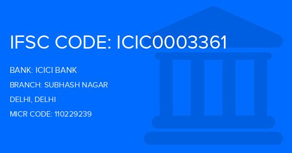Icici Bank Subhash Nagar Branch IFSC Code