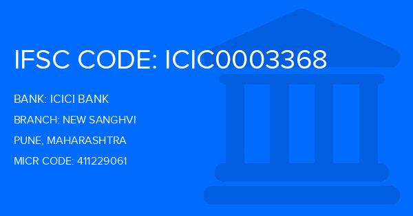 Icici Bank New Sanghvi Branch IFSC Code
