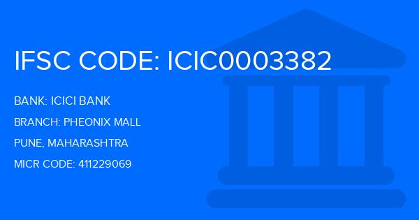 Icici Bank Pheonix Mall Branch IFSC Code