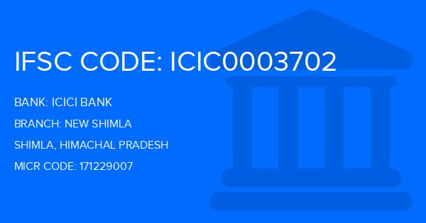 Icici Bank New Shimla Branch IFSC Code
