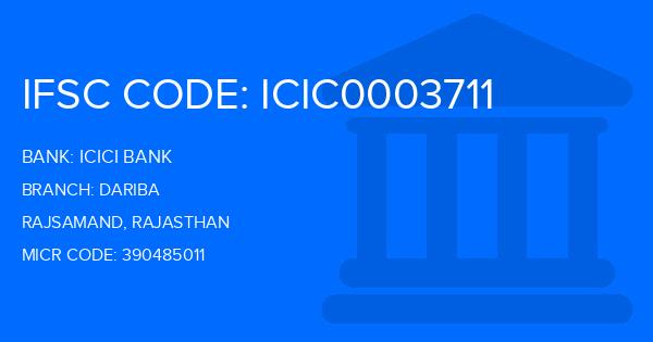 Icici Bank Dariba Branch IFSC Code