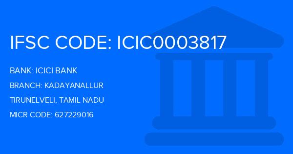 Icici Bank Kadayanallur Branch IFSC Code