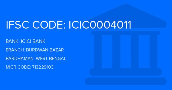 Icici Bank Burdwan Bazar Branch IFSC Code