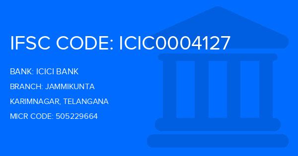 Icici Bank Jammikunta Branch IFSC Code