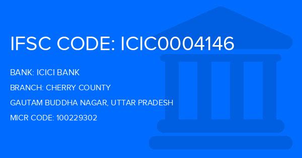 Icici Bank Cherry County Branch IFSC Code