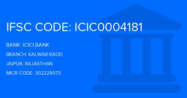 Icici Bank Kalwar Raod Branch IFSC Code