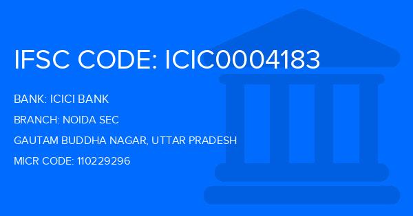 Icici Bank Noida Sec Branch IFSC Code