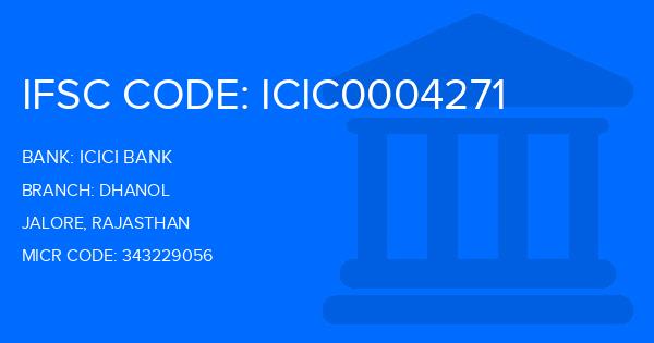 Icici Bank Dhanol Branch IFSC Code