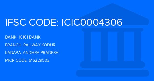 Icici Bank Railway Kodur Branch IFSC Code