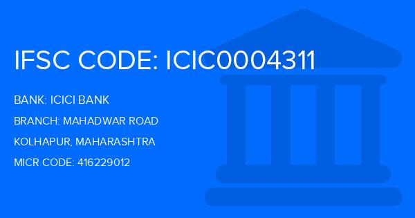 Icici Bank Mahadwar Road Branch IFSC Code