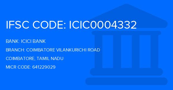 Icici Bank Coimbatore Vilankurichi Road Branch IFSC Code
