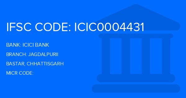Icici Bank Jagdalpurii Branch IFSC Code
