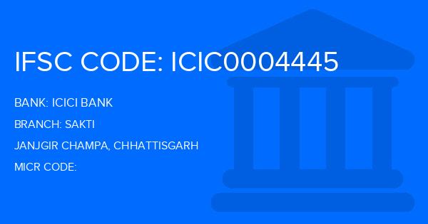 Icici Bank Sakti Branch IFSC Code