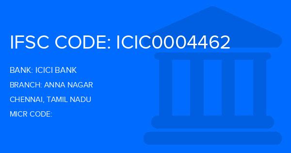 Icici Bank Anna Nagar Branch IFSC Code