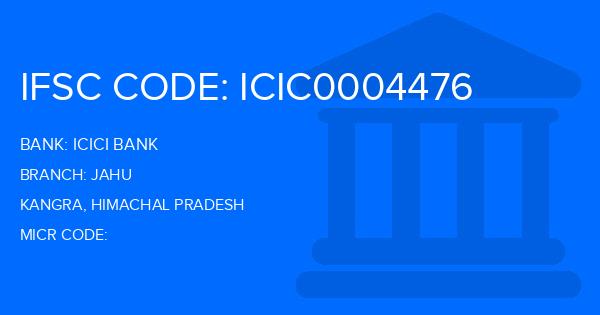 Icici Bank Jahu Branch IFSC Code