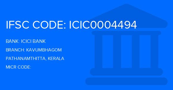 Icici Bank Kavumbhagom Branch IFSC Code