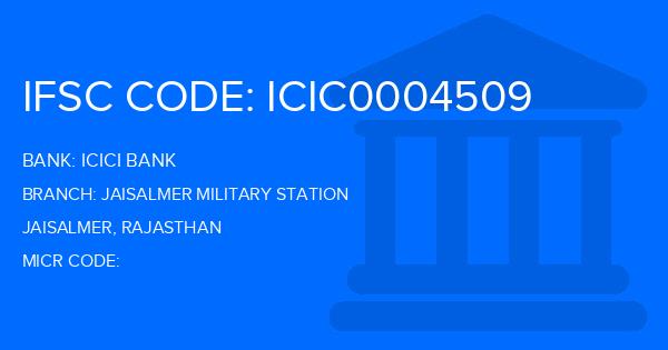 Icici Bank Jaisalmer Military Station Branch IFSC Code
