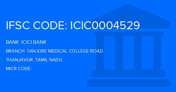 Icici Bank Tanjore Medical College Road Branch IFSC Code