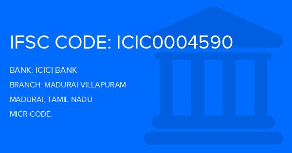 Icici Bank Madurai Villapuram Branch IFSC Code