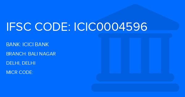 Icici Bank Bali Nagar Branch IFSC Code