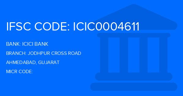 Icici Bank Jodhpur Cross Road Branch IFSC Code
