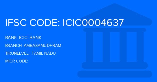 Icici Bank Ambasamudhram Branch IFSC Code