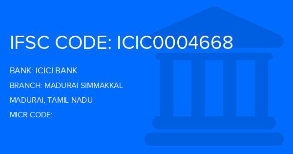 Icici Bank Madurai Simmakkal Branch IFSC Code