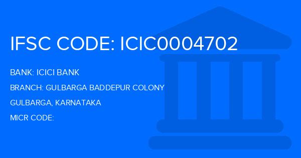 Icici Bank Gulbarga Baddepur Colony Branch IFSC Code
