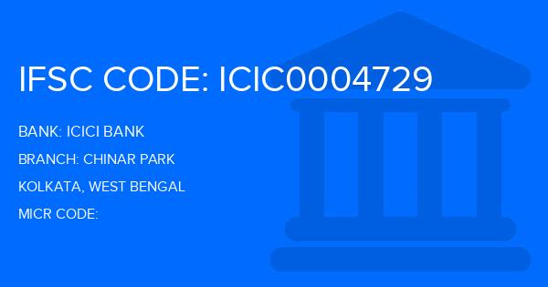 Icici Bank Chinar Park Branch IFSC Code