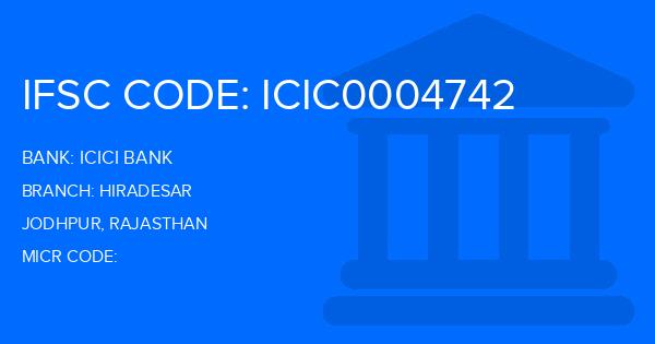 Icici Bank Hiradesar Branch IFSC Code