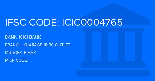 Icici Bank Kharagpur Bc Outlet Branch IFSC Code