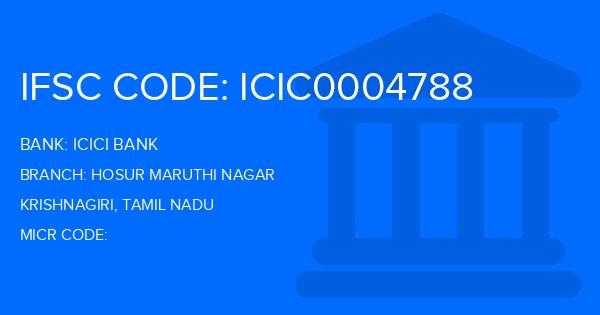 Icici Bank Hosur Maruthi Nagar Branch IFSC Code