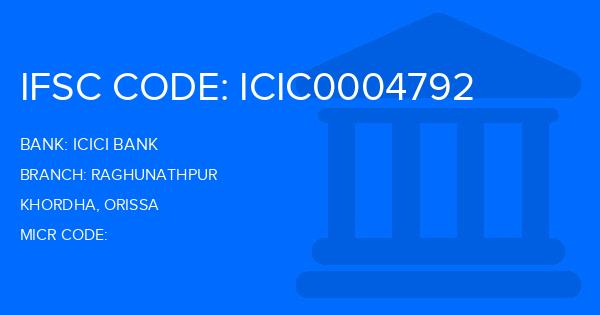 Icici Bank Raghunathpur Branch IFSC Code