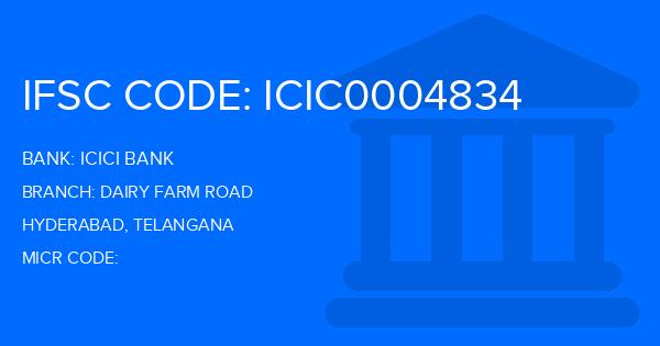 Icici Bank Dairy Farm Road Branch IFSC Code