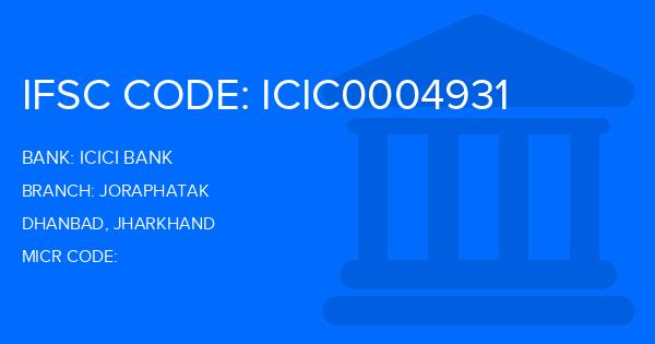 Icici Bank Joraphatak Branch IFSC Code
