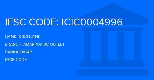 Icici Bank Amarpur Bc Outlet Branch IFSC Code
