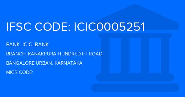 Icici Bank Kanakpura Hundred Ft Road Branch IFSC Code