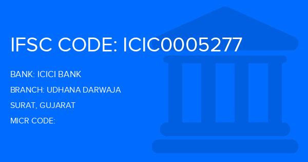 Icici Bank Udhana Darwaja Branch IFSC Code