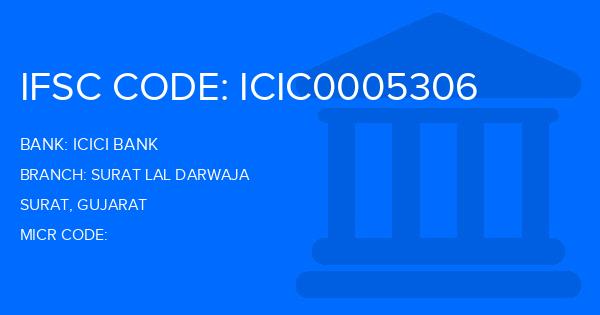 Icici Bank Surat Lal Darwaja Branch IFSC Code