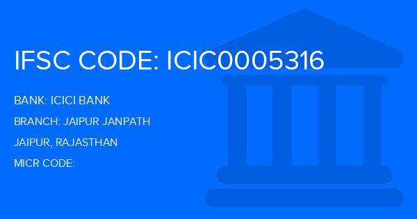 Icici Bank Jaipur Janpath Branch IFSC Code