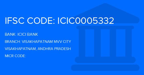 Icici Bank Visakhapatnam Mvv City Branch IFSC Code