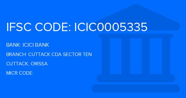 Icici Bank Cuttack Cda Sector Ten Branch IFSC Code