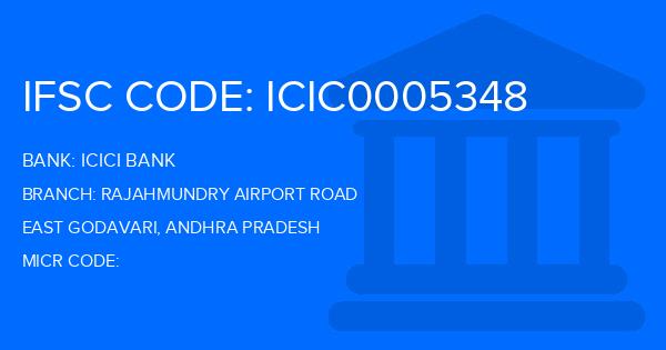 Icici Bank Rajahmundry Airport Road Branch IFSC Code