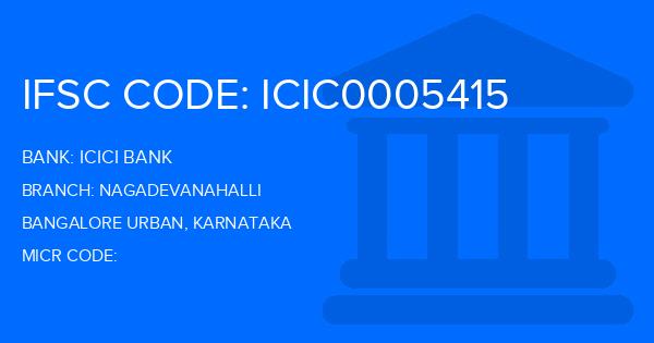 Icici Bank Nagadevanahalli Branch IFSC Code