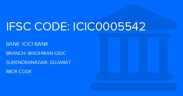Icici Bank Wadhwan Gidc Branch IFSC Code