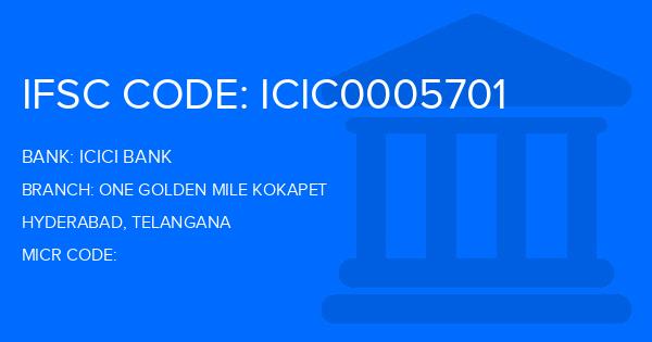 Icici Bank One Golden Mile Kokapet Branch IFSC Code