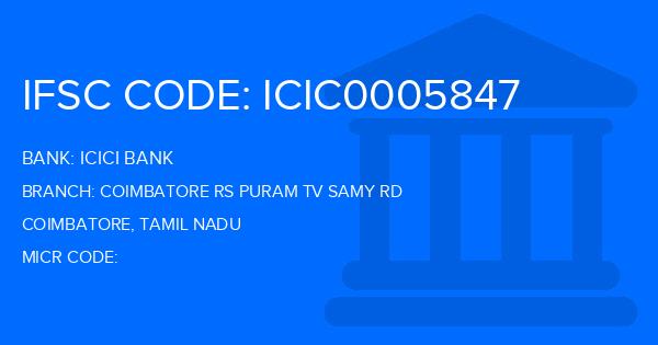 Icici Bank Coimbatore Rs Puram Tv Samy Rd Branch IFSC Code